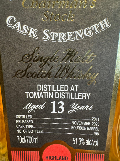 Cadenhead's Chairman's Stock Tomatin 13 Year Single Malt Scotch Whisky 102.6 Proof 700ml