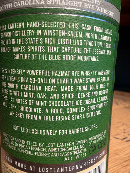 Broad Branch Distillery Lost Lantern 8 Year Single Barrel North Carolina Rye Shoppe Exclusive 155.2 Proof HAZMAT